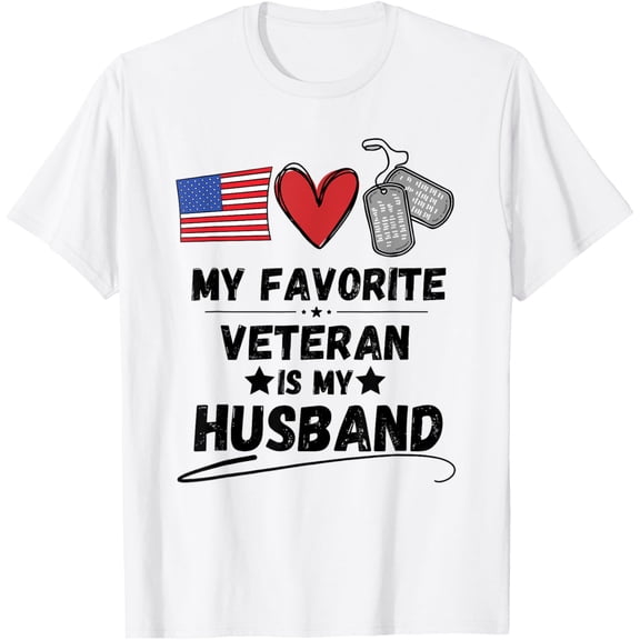 Funny Spouse Veterans Day My Favorite Veteran Is My Husband T-Shirt Tops Tee