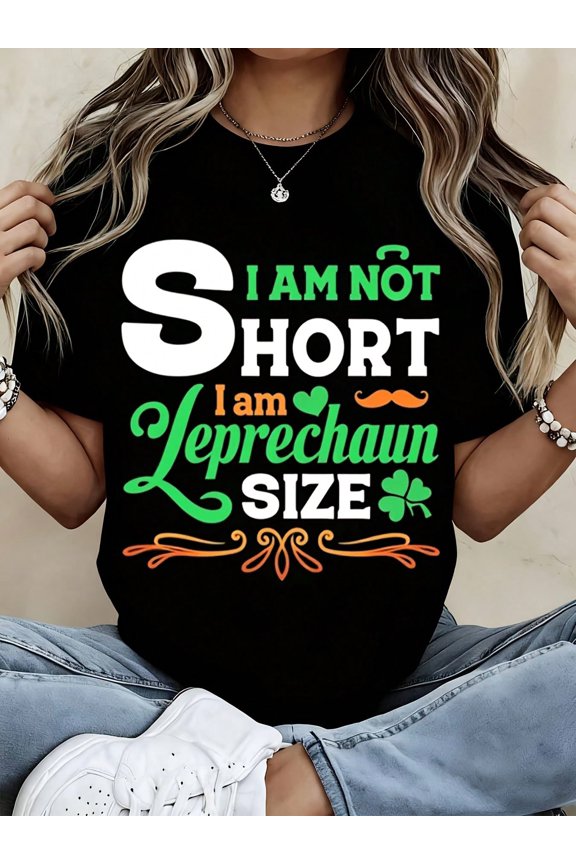 Funny St. Patrick's Day Leprechaun Size Graphic T-Shirt for Women, Short Height Humor Holiday Tee
