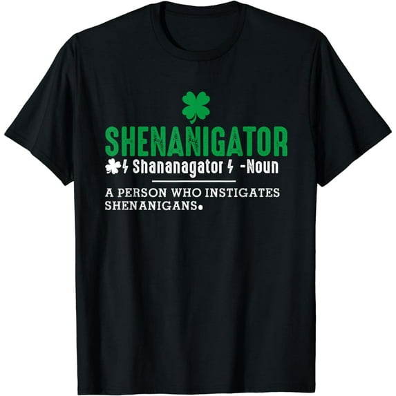 Funny St Patricks Day Shirt Shenanigator Shenanigans Outfit T-Shirt