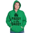 thumbnail image 1 of Funny St Patricks Paddy is the Daddy Zip Hoodie Sweatshirt Women Brisco Brands S, 1 of 6