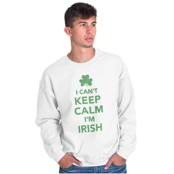 Funny St Pattys Keep Calm I'm Irish Unisex Plus Fleece Graphic Sweatshirt Brisco Brands 3X