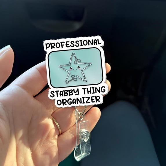 Funny Stabby Thing Organizer Badge Reel: Surgical Tech ID Holder