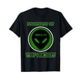 thumbnail image 1 of Funny Storm Area 51 Alien Raid Property Top Secret Women Men T-Shirt, 1 of 5