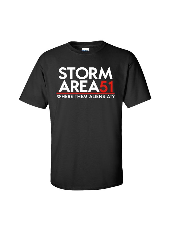 Funny Storm Area 51 Where Them Aliens at Adult Short Sleeve T-Shirt-Black-Medium