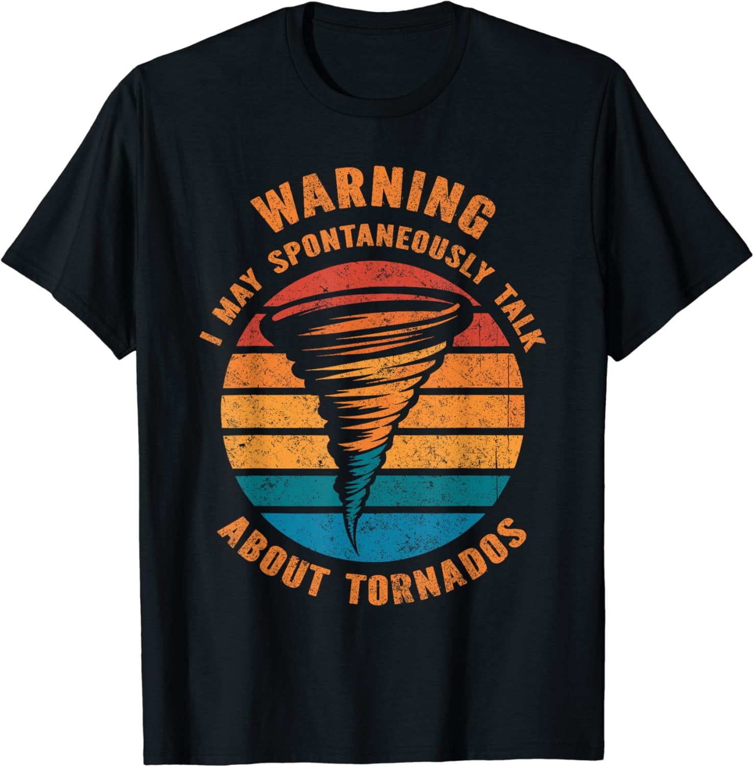 Funny Storm Chaser Tornado Hunter Weatherman Meteorologist T-Shirt ...