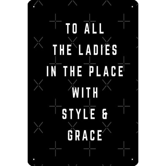 Funny Style And Grace Quote Metal Tin Sign Art Print for Home Kitchen Bar Garage Decor 8 x 12 Inch