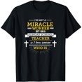 thumbnail image 1 of Funny Sunday School Teacher TShirt Miracle Worker T-Shirt, 1 of 4