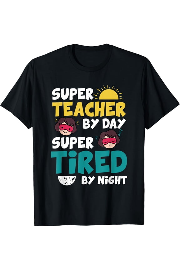Funny Super Hero Teacher Superheroes T-Shirt Tops Tee