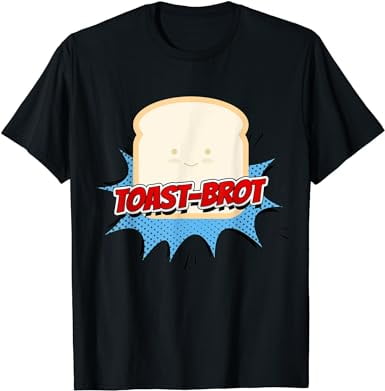 Funny Superhero toast bread saying T-Shirt - Walmart.com