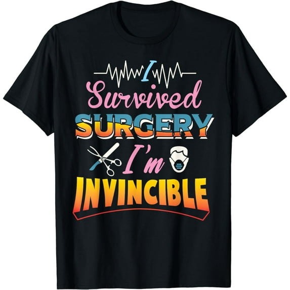 Funny Surgery Survivor Gift Get Well Soon T-Shirt T-Shirt