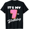 thumbnail image 1 of Funny Sweet Donut It's My 7th Birthday 7 Yrs Old Gift Girls T-Shirt, 1 of 4