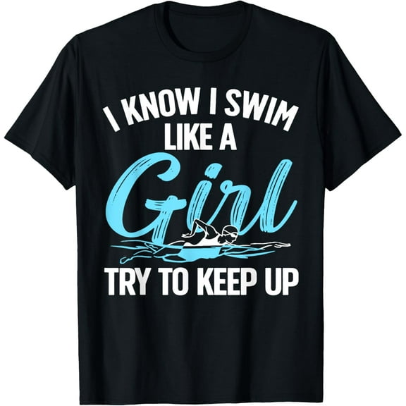 Funny Swimming Design For Men Women Kids Swimmer Swim Lovers T-Shirt