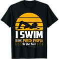 thumbnail image 1 of Funny Swimming Gift Swimmer Swim Team So I Don't Punch T-Shirt, 1 of 4