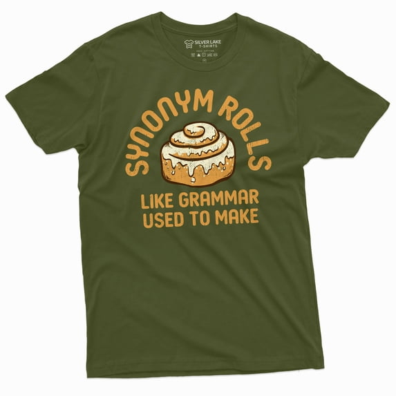 Funny Synonym Rolls Grammar T-shirt Humorous Foodie Food double meaning tee (X-Large Military Green)