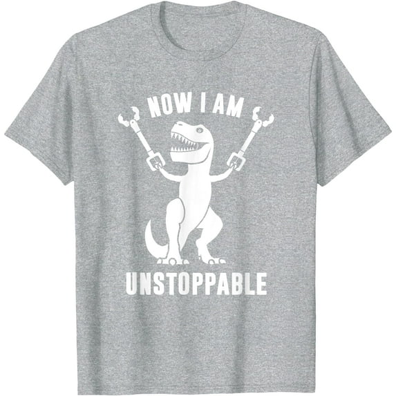 Funny T-Rex Now I Am Unstoppable Unisex T-Shirt for Men Women Kids