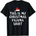 thumbnail image 1 of Funny T Shirts This Is My Christmas Pajama ShirtMen and women, White Black T-shirt, size: Extra large S-4XL, 1 of 4