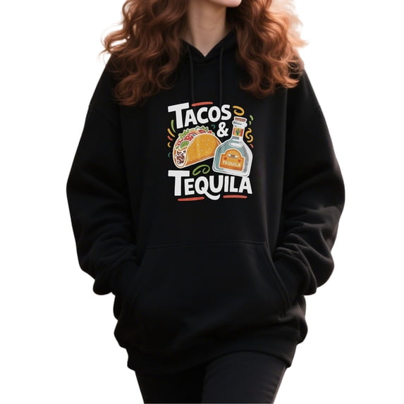 Funny Taco Quotes Hoodie for Men and Women, Unisex Pullover Hooded Sweatshirt, Comfortable Cotton Poly Blend, Casual Streetwear Outfit