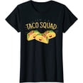 thumbnail image 1 of Funny Taco Squad T-Shirt Cute Mexican Food Lover Tshirt Gift, 1 of 3
