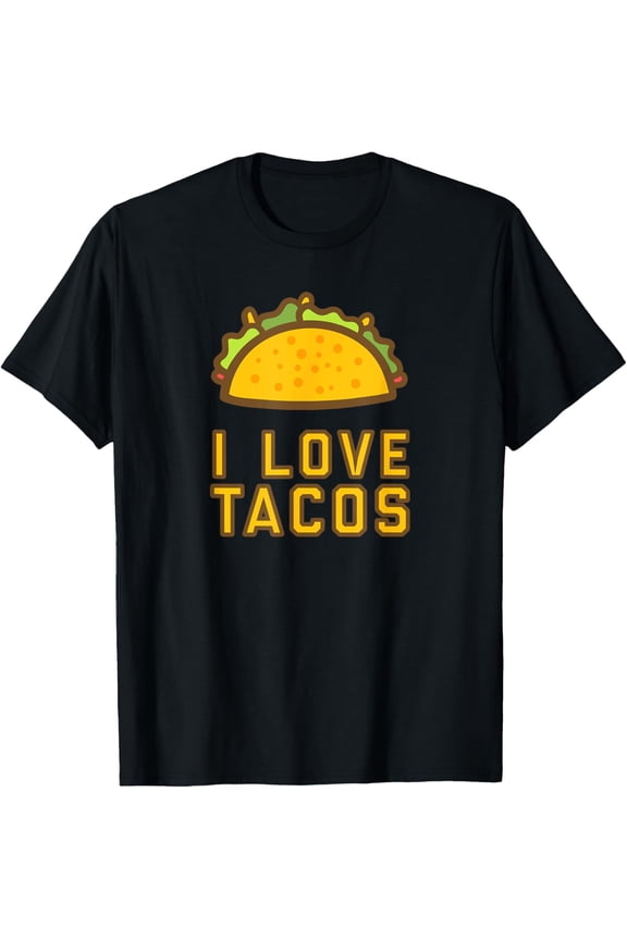 Funny Taco Tshirt Gift Tacos Lover Quote Shirt Men Women Tee T-Shirt