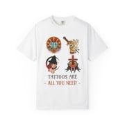 Funny Tattoo Graphic Tee Unisex 100 Cotton Comfort Colors T-Shirt 107