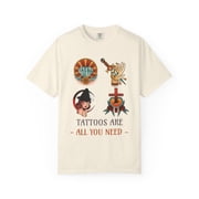 Funny Tattoo Graphic Tee Unisex 100 Cotton Comfort Colors T-Shirt 107