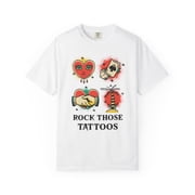 Funny Tattoo Graphic Tee Unisex 100 Cotton Comfort Colors T-Shirt 110