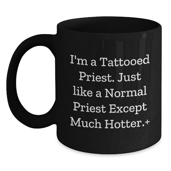 Funny Tattooed Priest Mugs Gifts for Men from Friends, Black Coffee Mug for Birthday Unique Gifts