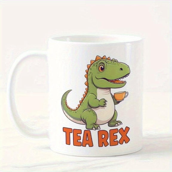 Funny Tea REX Dinosaur Pun Ceramic Coffee Mug 11oz Tyrannosaurus Rex Cartoon Design with Tea Cup White Ceramic Cup Coffee Tea Gifts Magic 14731 Dinosaur Party Decorations Item Whim