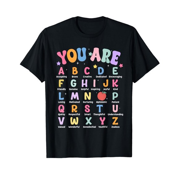 Funny Teacher Affirmation Alphabet Positivity Back to School T-Shirt