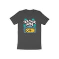 thumbnail image 1 of Funny Teacher Mode Off Vacation Travel Appreciation Day Gift T-Shirt School Teacher Birthday Holiday Present Men Women Tshirt, 1 of 10