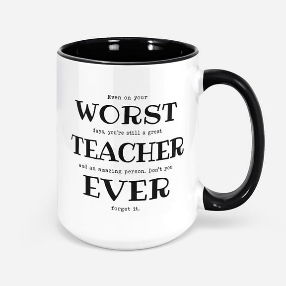 Funny Teacher Mug Teacher Gifts Worst Teacher Ever Cup Teacher Birthday Present Best Teacher Ever World Class Teacher