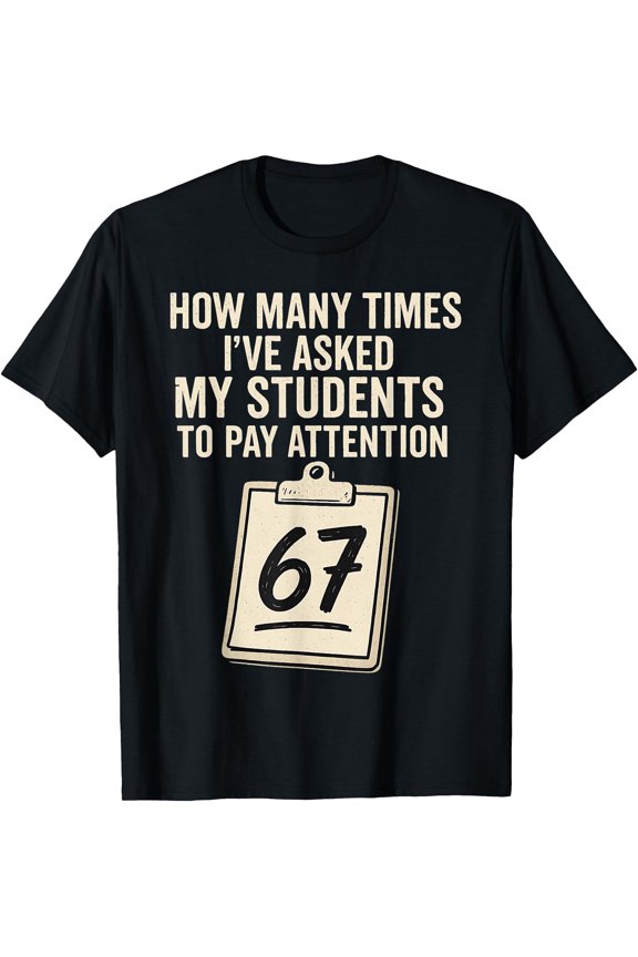Funny Teacher Sarcastic Humor Graphic Tee Retro Classroom Pay Attention Quote T-Shirt for Men and Women
