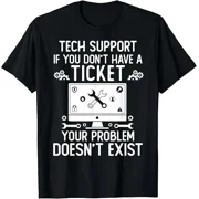 Funny Tech Support Computer Engineer IT Help Desk Geek Humor T-Shirt