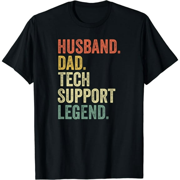 Funny Tech Support T Shirt Christmas Gifts For Dad Husband T-Shirt