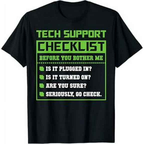 Funny Tech Support T-Shirt IT Professional Gift T-Shirt