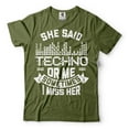 thumbnail image 1 of Funny Techno Shirt Techno Shirts Techno Lover Tee She Said Techno Or Me Tee Funny Gifts For Men (XX-Large Military Green), 1 of 6