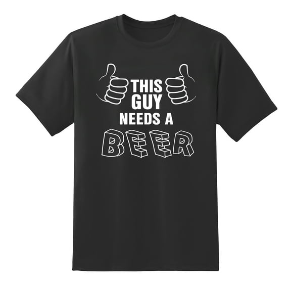 Funny Tee This Guy Needs a Beer Men's Mens Graphic T Shirts Black,XL