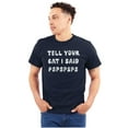 thumbnail image 1 of Funny Tell Your Cat I Said Psps Joke Men's Graphic T Shirt Tees Brisco Brands S, 1 of 6