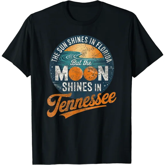 Funny Tennessee Moon Shines, Florida Sun Shines Tn Humor T-Shirt