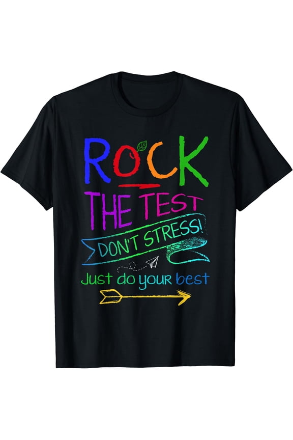 Funny Testing Teacher Rock The Test Teaching Student T-Shirt