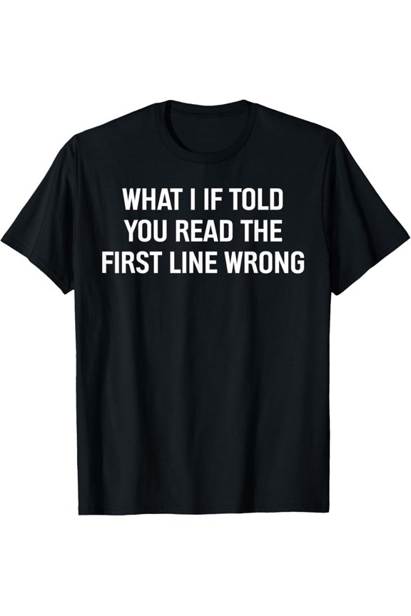 Funny Text T-Shirt