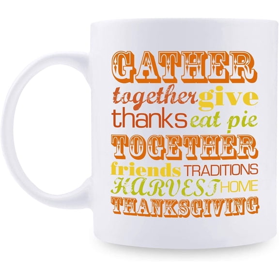 Funny Thanksgiving Gifts for Women Men - Thanksgiving Coffee Mug - Thanksgiving Day Present Ideas for Wife Husband Mom Dad Daughter Son - 11 oz Coffee Mug