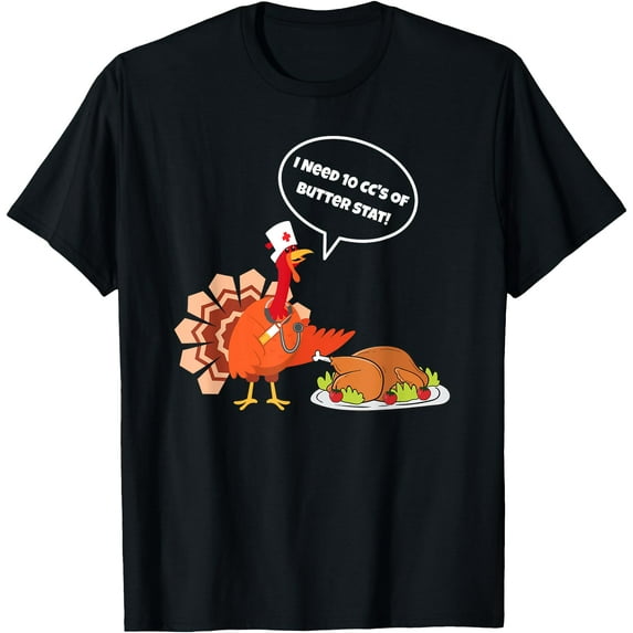 Funny Thanksgiving Nurse Butter Turkey Nursing Scrub Top T-Shirt