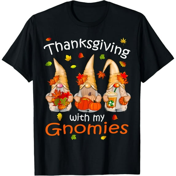 Funny Thanksgiving Shirts for Women Gnome - Gnomies Lover T-Shirt