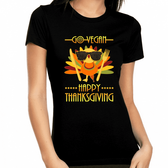 Funny Thanksgiving Shirts for Women Vegan Shirt Thanksgiving Shirt Cute Thanksgiving Tops Fall Shirts