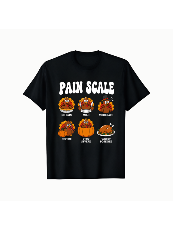 Funny Thanksgiving Turkey Pain Scale Graphic Short Sleeve Crewneck Cotton Unisex T Shirt