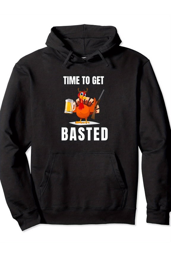 Funny Thanksgiving Turkey "Time to Get Basted" Men'S & Women'S Pullover Hoodie - with Print, Casual Drawstring Hooded Sweatshirt for Holiday Parties, Family Gatherings & Outdoor Events - Humorous Gra