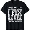 thumbnail image 1 of Funny That'S What I Do I Fix Stuff And I Know Things Men Shirt Unisex S-5XL Hot Trending Shirt, Vintage Birthday Gift, 1 of 2