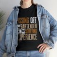 thumbnail image 1 of Funny The Bartender Can Be A Sobering Experience T-Shirt, 1 of 2