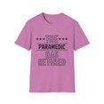 thumbnail image 1 of Funny The Paramedic Has Retired Grandpa Senior Worker Gag Novelty Paramedic Retirement Work Women Men Pun Unisex Softstyle T-Shirt, 1 of 4
